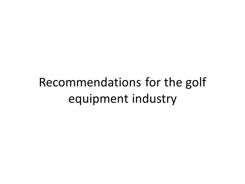 Golf equipment industry